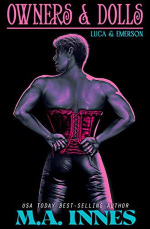 Owners & Dolls by M.A. Innes