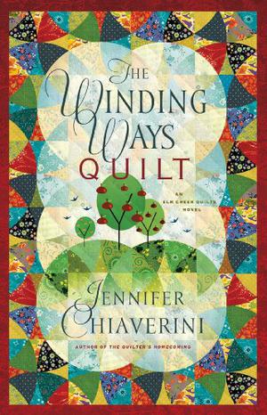 The Winding Ways Quilt (Elm Creek Quilts #12)