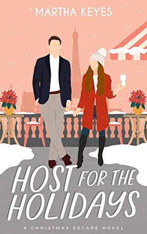 Host for the Holidays (Christmas Escape #1)