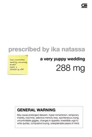 A Very Yuppy Wedding by Ika Natassa