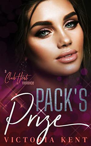 Pack's Prize (Club Heat #2)