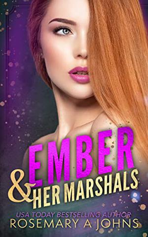 Ember & Her Marshals (Pack Bonds #2)
