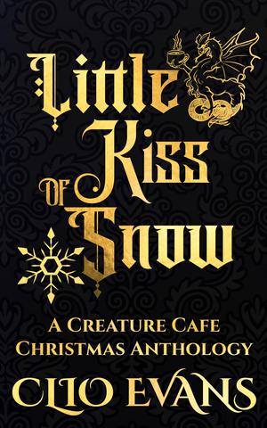 Little Kiss of Snow (Creature Cafe #1)
