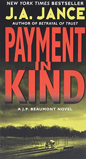 Payment in Kind (J.P. Beaumont #9)
