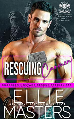 Rescuing Carmen by Ellie Masters