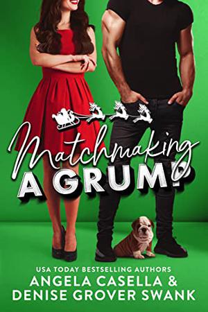 Matchmaking a Grump (Highland Hills #3)