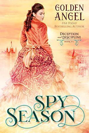 Spy Season (Deception and Discipline #3.5)