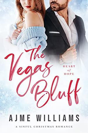 The Vegas Bluff (Heart of Hope #16)