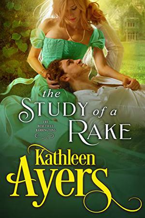 The Study of a Rake (The Beautiful Barringtons #1.5)