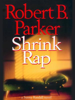Shrink Rap by Robert B. Parker