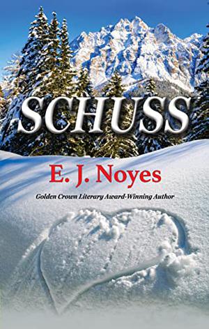 Schuss by E.J. Noyes