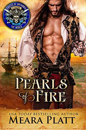 Pearls of Fire (Pirates of Britannia #13)