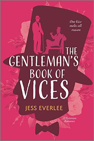 The Gentleman's Book of Vices by Jess Everlee