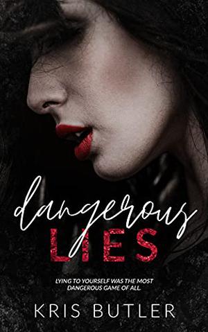Dangerous Lies (Dark Confessions #2)