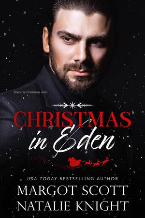Christmas in Eden by Margot Scott, Natalie Knight