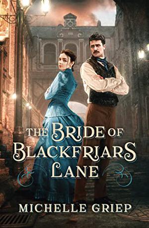 The Bride of Blackfriars Lane (Blackfriars Lane #2)