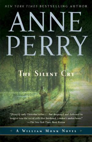The Silent Cry (William Monk #8)