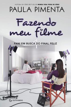 Fani em Busca do Final Feliz (Fazendo meu filme #4)