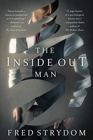 The Inside-Out Man by Fred Strydom
