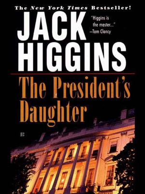 The President's Daughter (Sean Dillon #6)