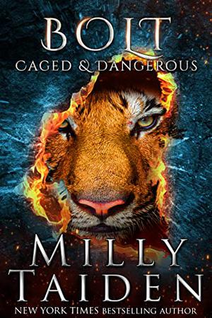 Bolt (Caged and Dangerous #2)