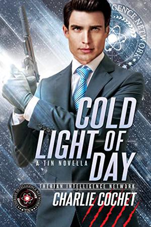 Cold Light of Day: A TIN Novella (TIN #1.5)