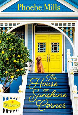 The House on Sunshine Corner (The Sunshine Corner #1)