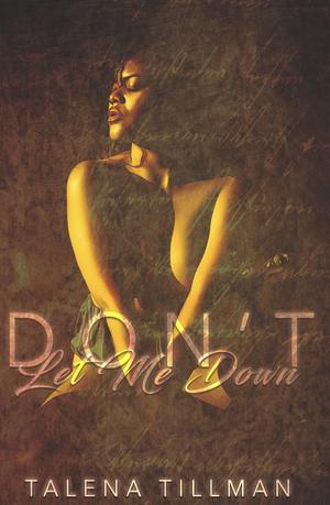 Don't Let Me Down: Milani & Lance by Talena Tillman