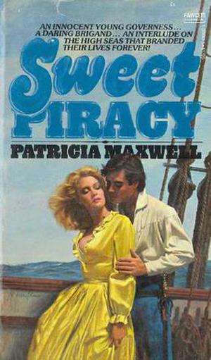Sweet Piracy by Jennifer Blake, Patricia Maxwell