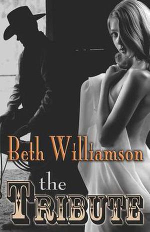 The Tribute by Beth Williamson