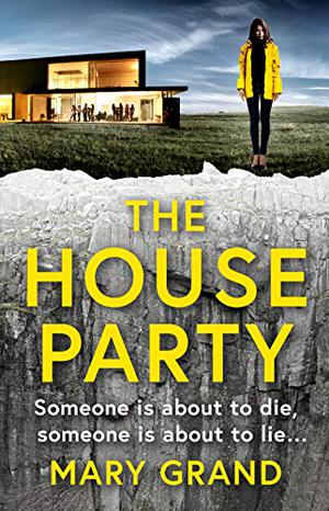 The House Party by Mary Grand