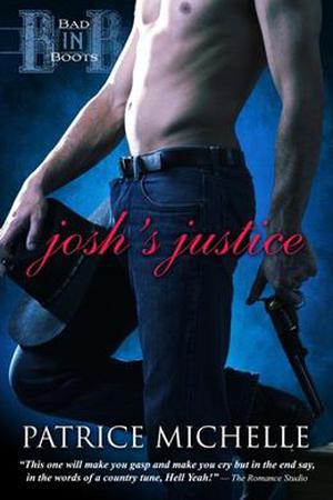 Josh's Justice (Bad in Boots #4)