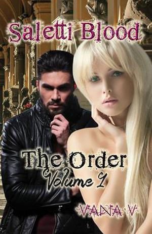 The Order by Vana V.