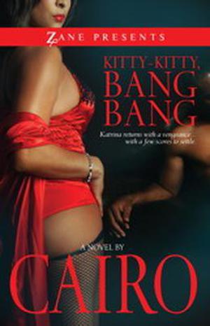 Kitty-Kitty, Bang-Bang: A Novel (Kat #2)