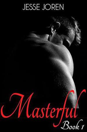 Masterful by Jesse Joren