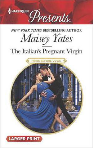 The Italian's Pregnant Virgin by Maisey Yates