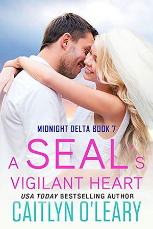A SEAL's Vigilant Heart (Midnight Delta #5.6)