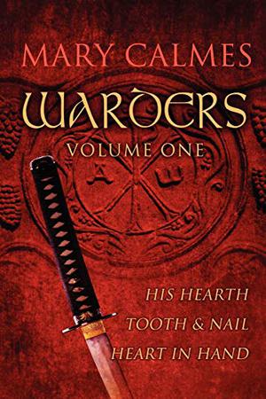 Warders Volume One by Mary Calmes