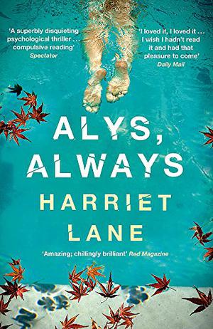 Alys, Always by Harriet Lane