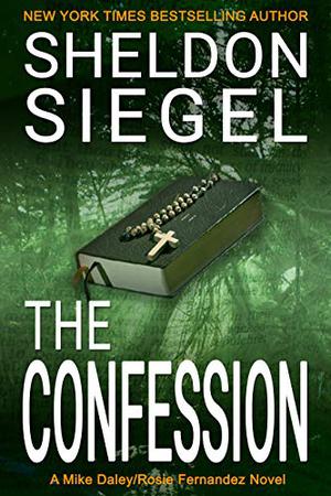 The Confession by Sheldon Siegel