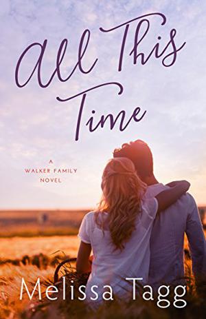 All this Time (Walker Family #4)
