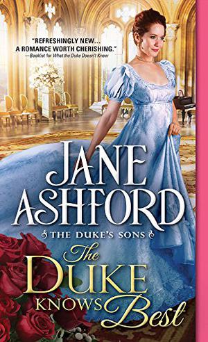 The Duke Knows Best (The Duke's Sons #5)