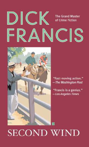 Second Wind by Dick Francis
