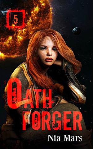 Oath Forger 5 (Oath Forger #5)