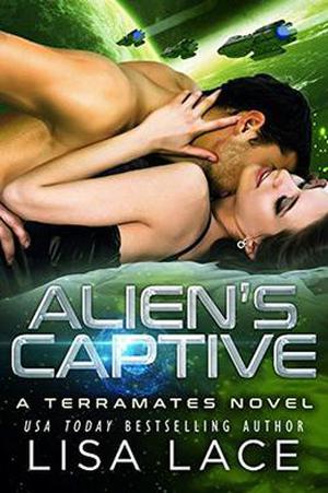 Alien's Captive: A Science Fiction Alien Warrior Romance (TerraMates #15)