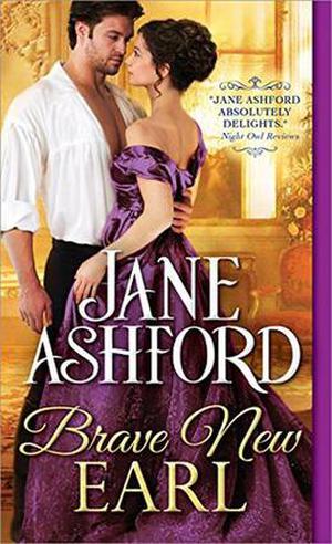 Brave New Earl (The Way to a Lord's Heart #1)