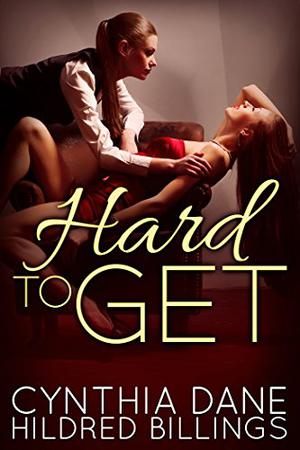 Hard to Get (Eva & Nadia #1)