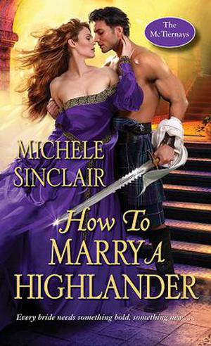 How to Marry a Highlander (The McTiernays #8)