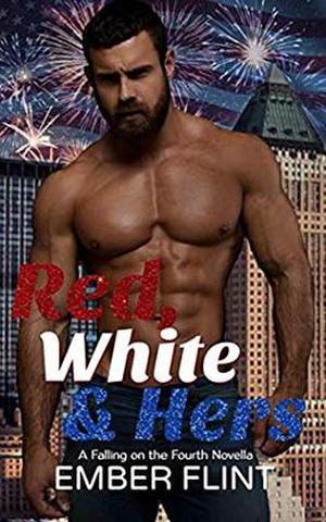 Red, White & Hers by Ember Flint