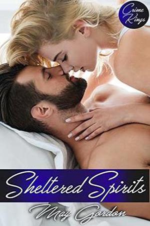 Sheltered Spirits (Crime Kings #5)
